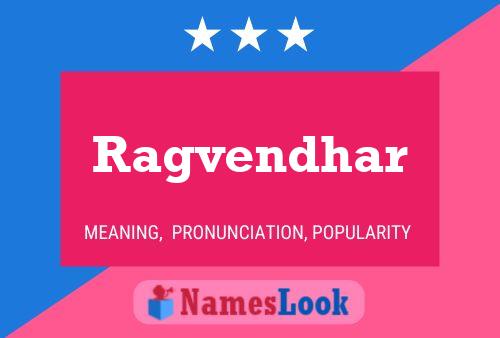 Ragvendhar Name Poster