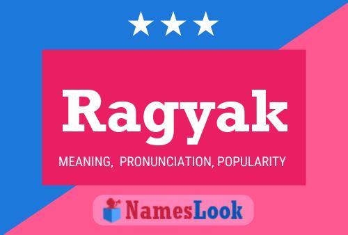 Ragyak Name Poster