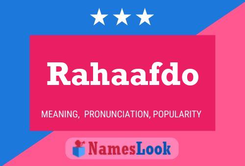 Rahaafdo Name Poster