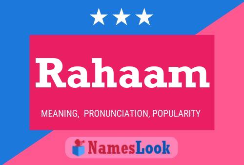 Rahaam Name Poster