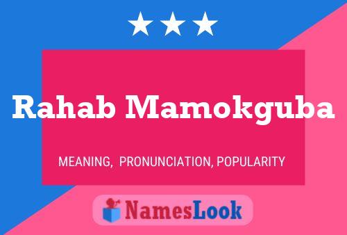 Rahab Mamokguba Name Poster