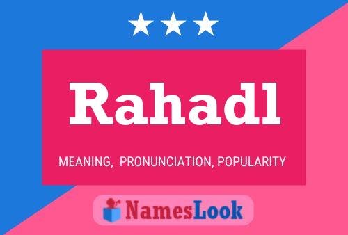 Rahadl Name Poster