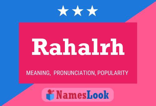 Rahalrh Name Poster