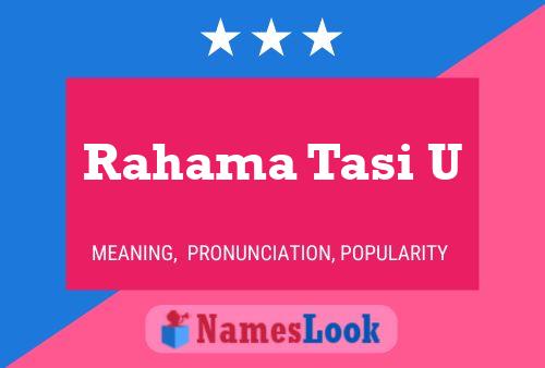 Rahama Tasi U Name Poster