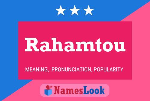 Rahamtou Name Poster