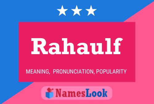 Rahaulf Name Poster