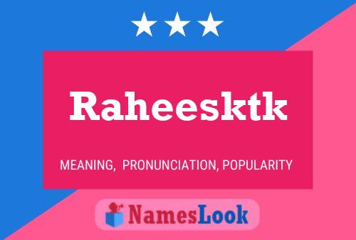 Raheesktk Name Poster