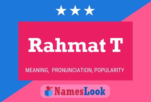 Rahmat T Name Poster