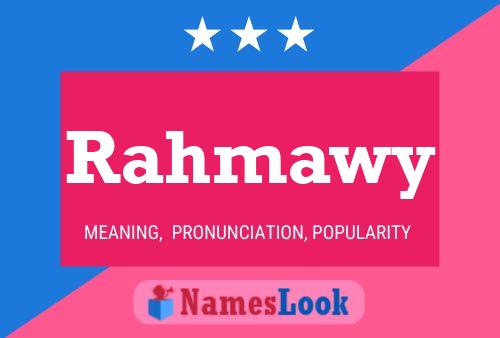 Rahmawy Name Poster