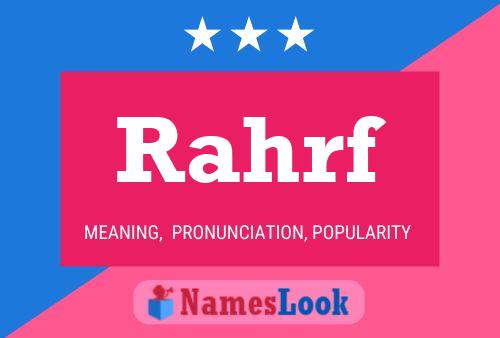 Rahrf Name Poster