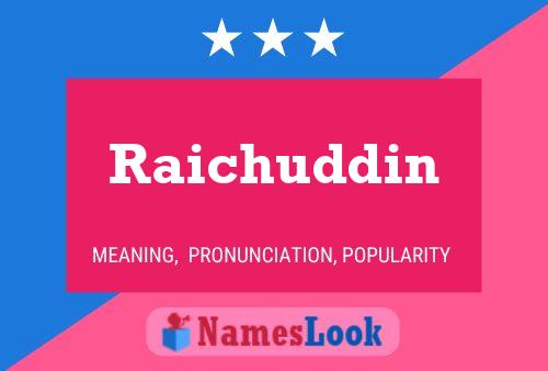 Raichuddin Name Poster