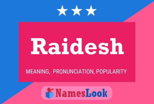 Raidesh Name Poster