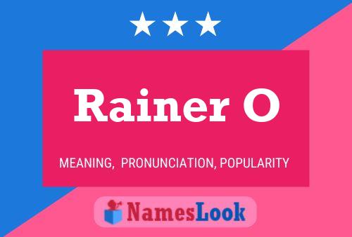 Rainer O Name Poster