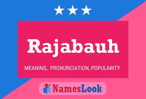 Rajabauh Name Poster