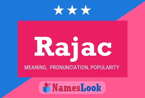 Rajac Name Poster