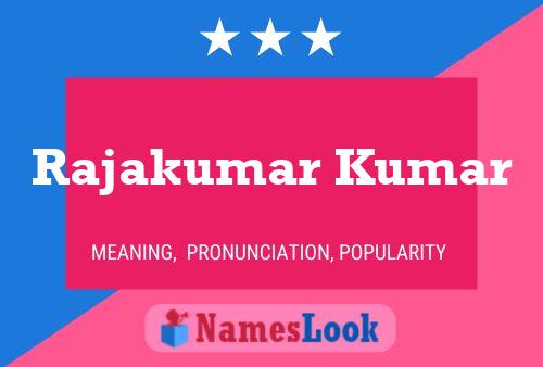 Rajakumar Kumar Name Poster