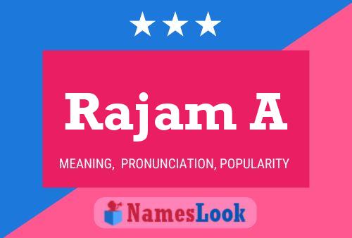 Rajam A Name Poster