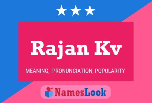 Rajan Kv Name Poster