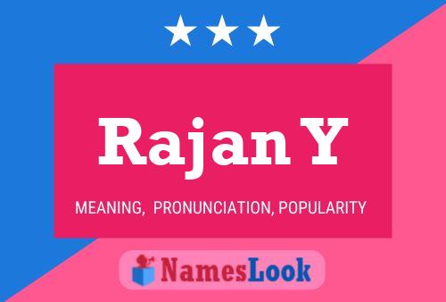 Rajan Y Name Poster