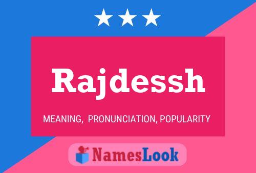 Rajdessh Name Poster