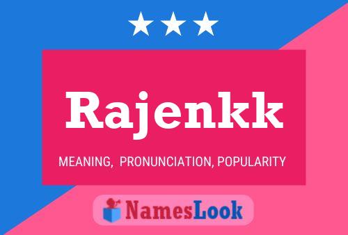 Rajenkk Name Poster