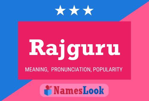 Rajguru Name Poster