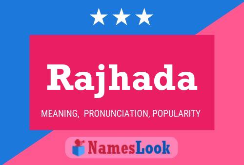 Rajhada Name Poster