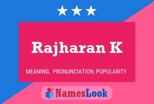 Rajharan K Name Poster