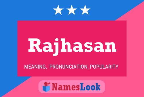 Rajhasan Name Poster