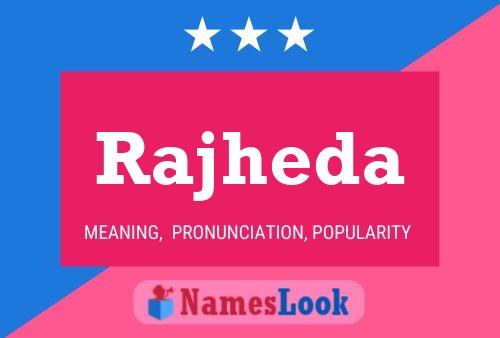 Rajheda Name Poster