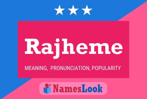 Rajheme Name Poster