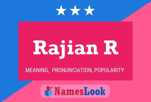 Rajian R Name Poster