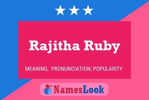 Rajitha Ruby Name Poster