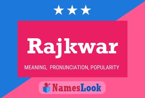 Rajkwar Name Poster