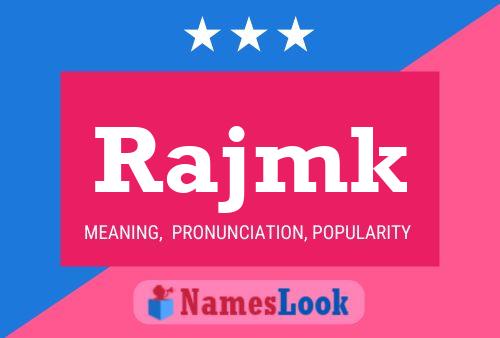 Rajmk Name Poster