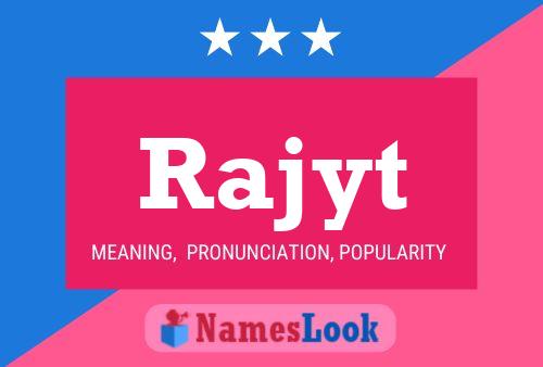 Rajyt Name Poster