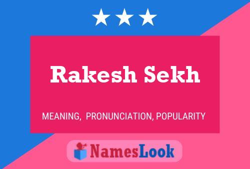 Rakesh Sekh Name Poster