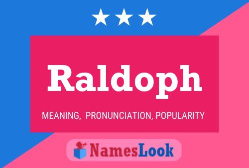 Raldoph Name Poster