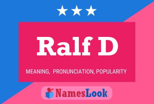 Ralf D Name Poster