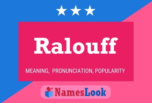 Ralouff Name Poster