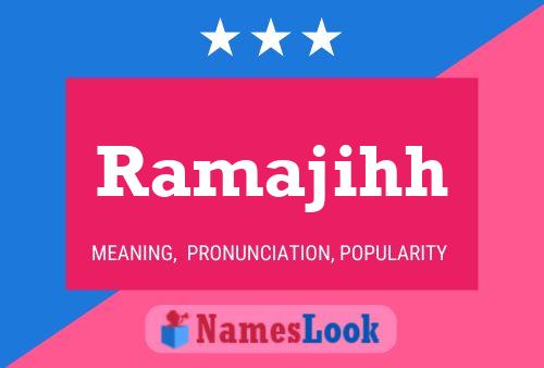 Ramajihh Name Poster