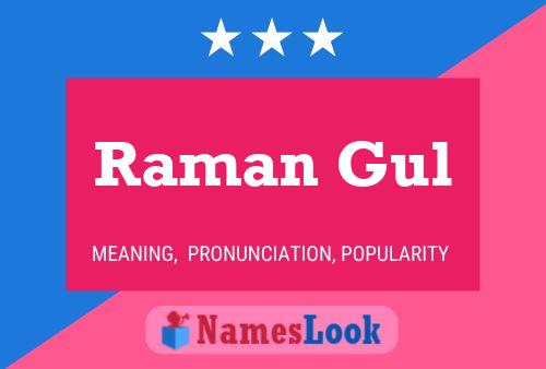 Raman Gul Name Poster