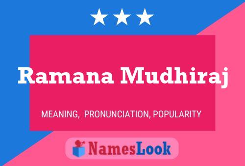 Ramana Mudhiraj Name Poster