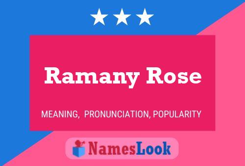 Ramany Rose Name Poster