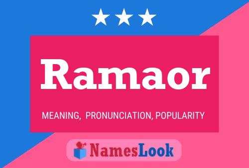 Ramaor Name Poster