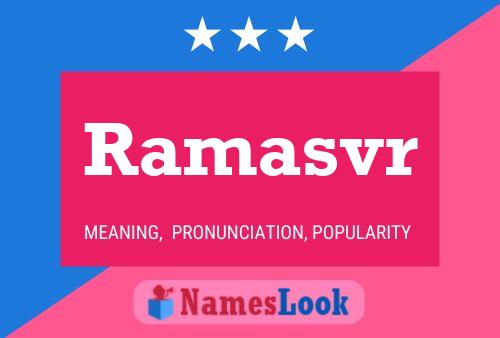 Ramasvr Name Poster