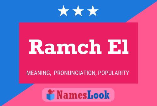 Ramch El Name Poster