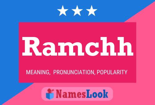 Ramchh Name Poster