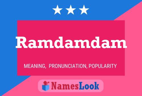 Ramdamdam Name Poster