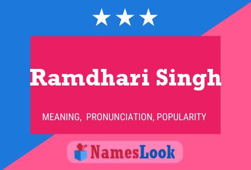 Ramdhari Singh Name Poster